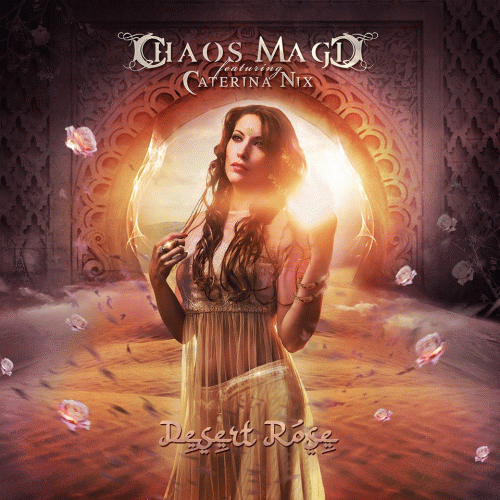 Chaos Magic : Desert Rose